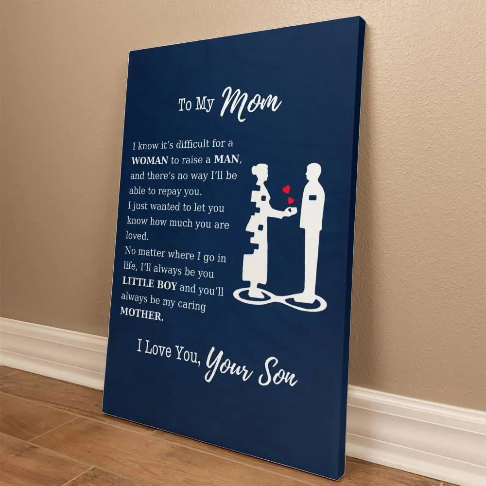 To My Mom Wall Canvas - I know it's difficult - Giftinum