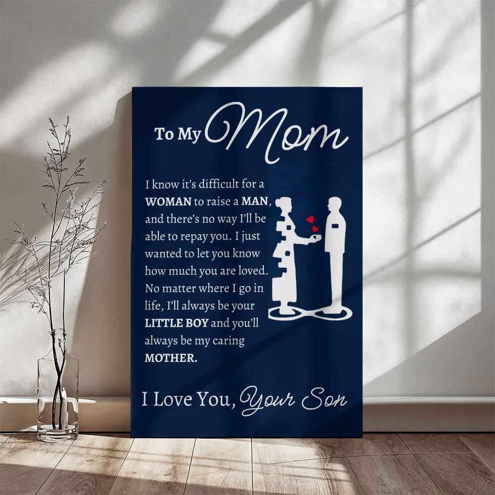 To My Mom Wall Canvas - I know it's difficult 12" x 18" Jewelry Giftinum