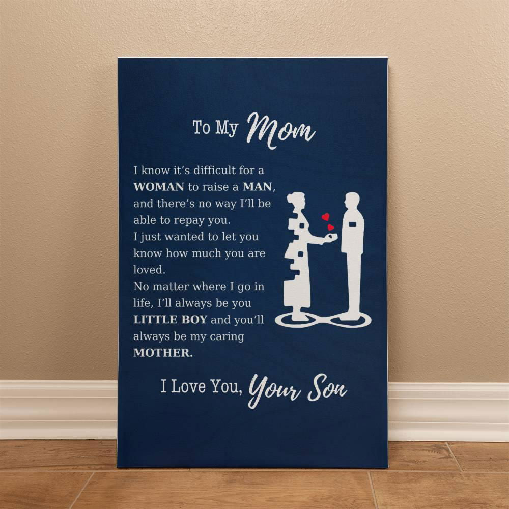 To My Mom Wall Canvas - I know it's difficult 12" x 18" Jewelry Giftinum