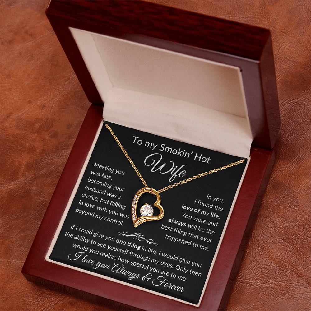 To Smokin' Hot Wife | Meeting you was Fate - b 14k White Gold Finish / Standard Box Jewelry Giftinum