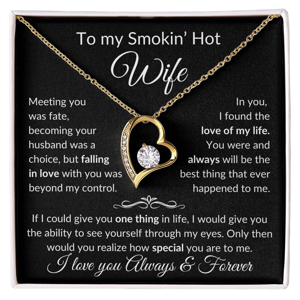 To Smokin' Hot Wife | Meeting you was Fate - b 18k Yellow Gold Finish / Standard Box Jewelry Giftinum
