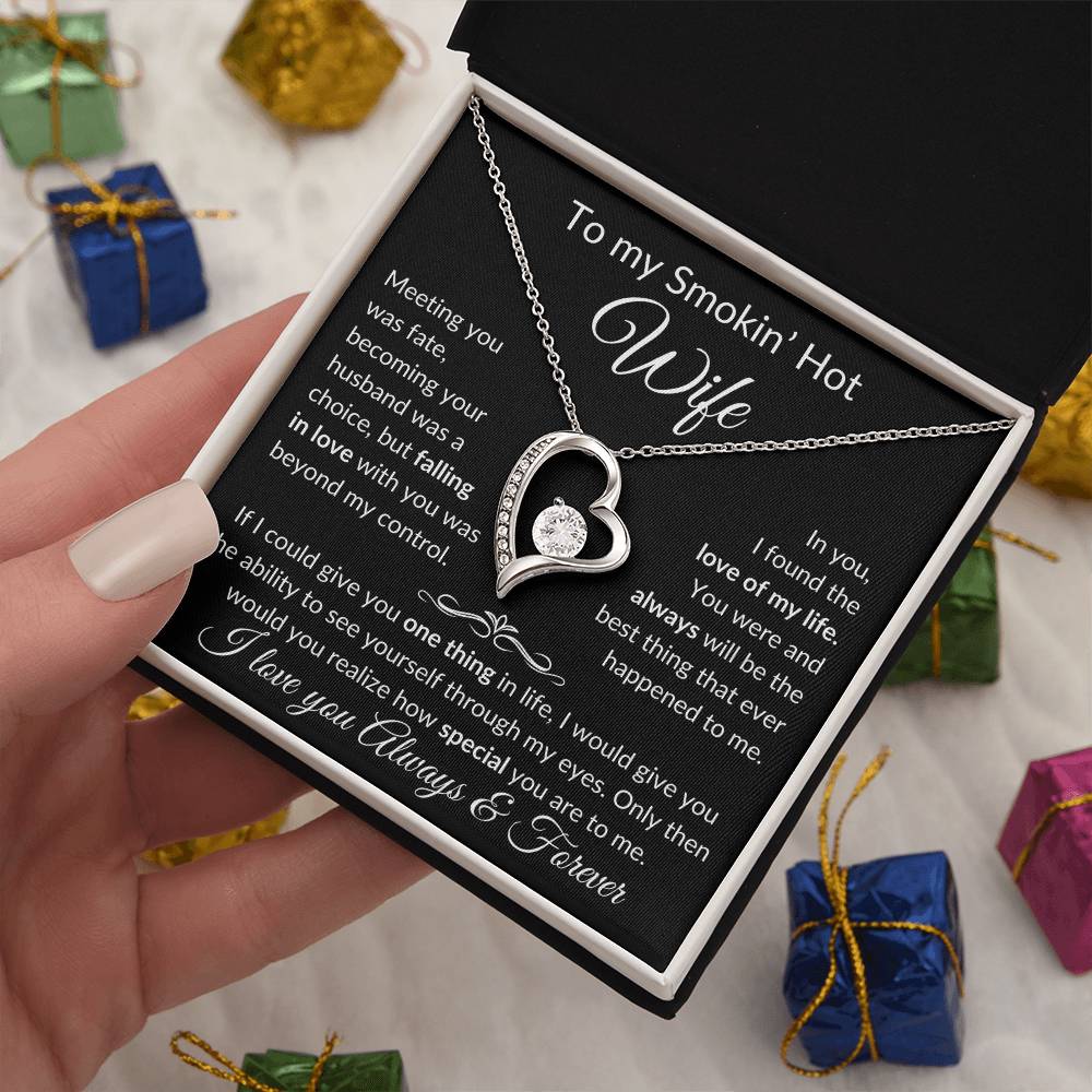 To Smokin' Hot Wife | Meeting you was Fate - b 14k White Gold Finish / Standard Box Jewelry Giftinum