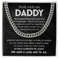 Walk with me, Daddy Cuban Link Chain Stainless Steel / Standard Box Jewelry Giftinum