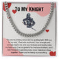 You are my shining armor To My Knight Valentine's Necklace Stainless Steel / Standard Box Jewelry Giftinum