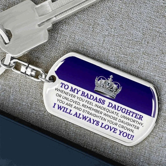 Badass Daughter Keychain - Straighten your crown - Giftinum