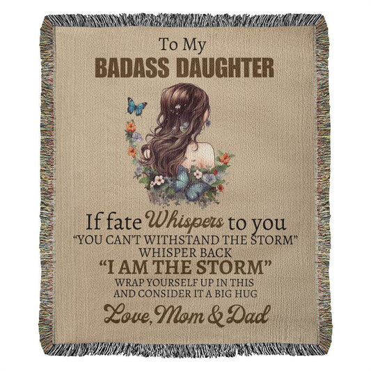 Badass Daughter Love Mom & Dad Woven Blanket - I am the storm - Giftinum