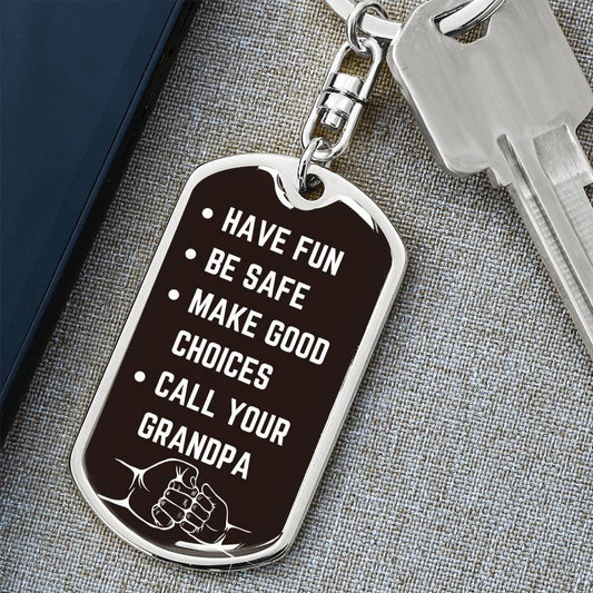 Be Safe Keychain From Grandpa - Giftinum