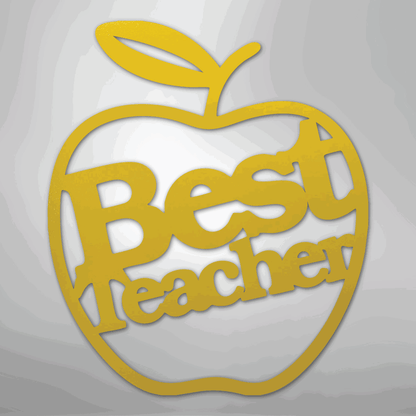 Best Teacher - Steel Sign - Giftinum