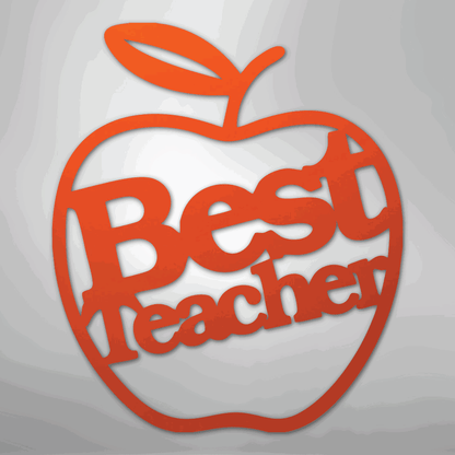 Best Teacher - Steel Sign - Giftinum