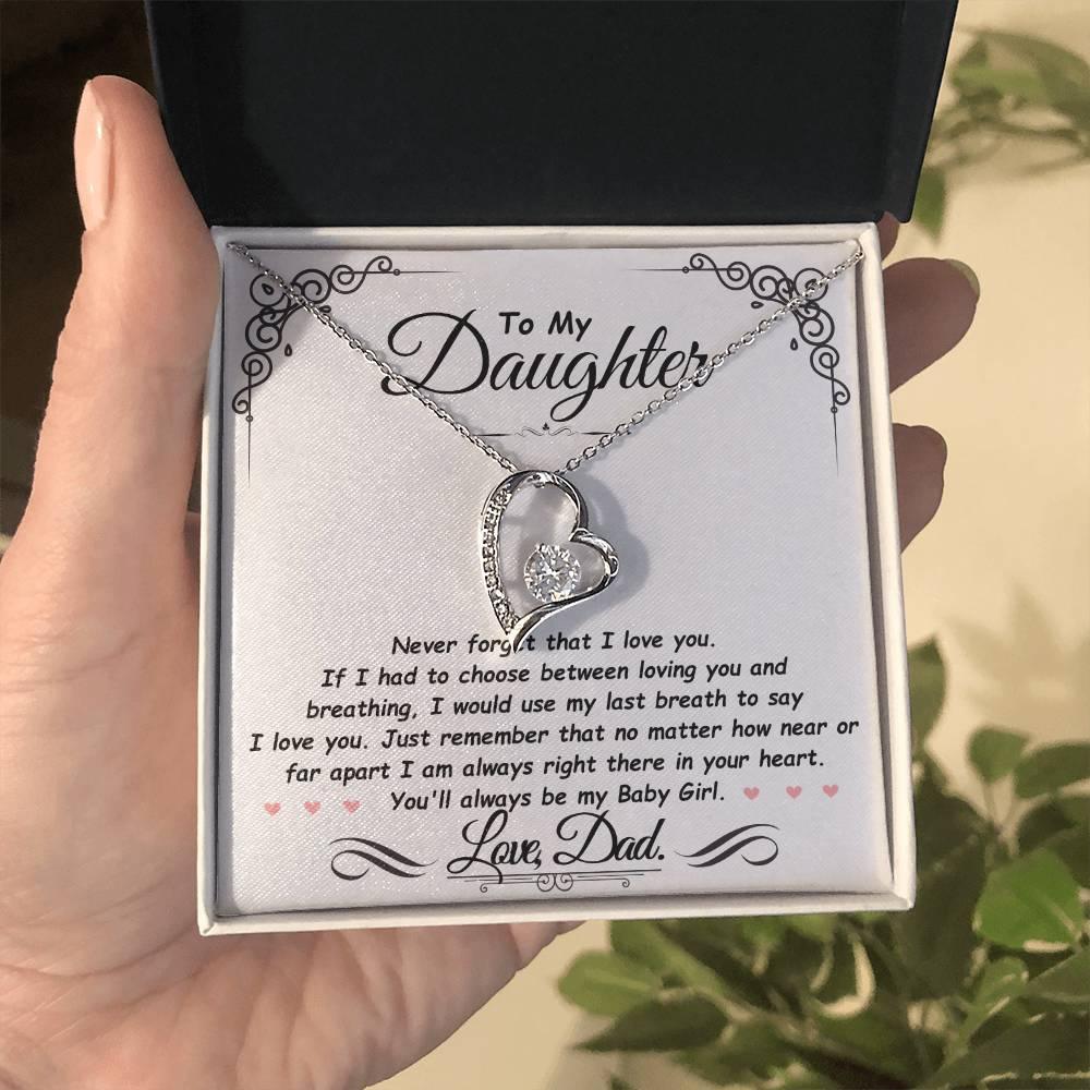 Daughter - Never forget I love you - Giftinum