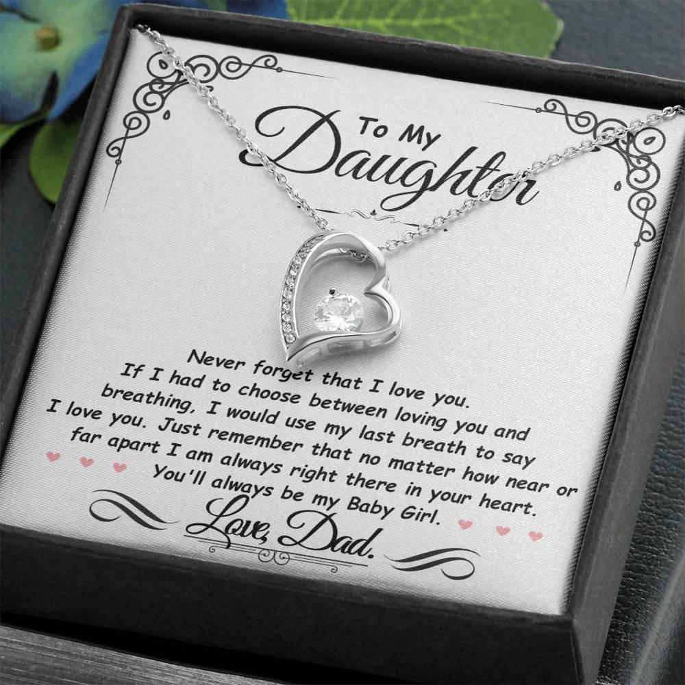 Daughter - Never forget I love you - Giftinum