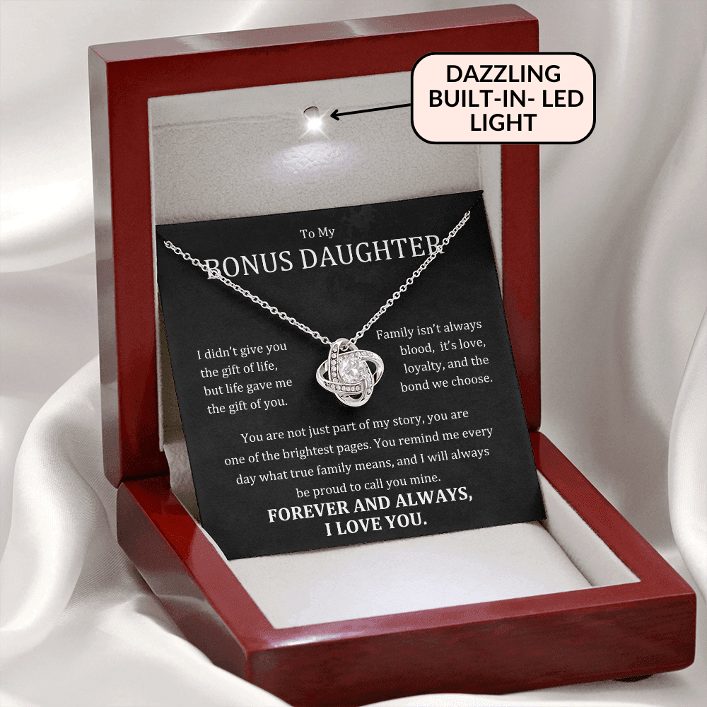 To My Bonus Daughter - Family Isn't Always Blood