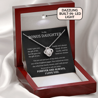 To My Bonus Daughter - Family Isn't Always Blood