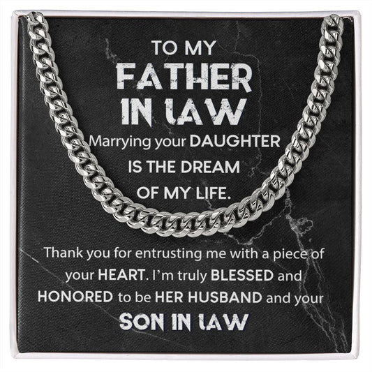 Father In Law - Dream Of My Life Cuban Link Chain - Giftinum