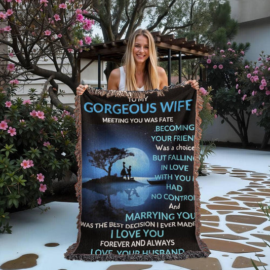 Gorgeous Wife Heirloom Woven Blanket - Meeting You Was Fate - Giftinum
