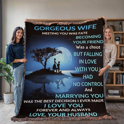 Gorgeous Wife Heirloom Woven Blanket - Meeting You Was Fate - Giftinum