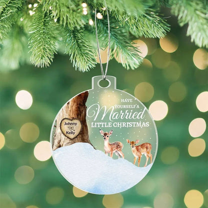 Have Yourself a Married Little Christmas Acrylic Ornament - Giftinum