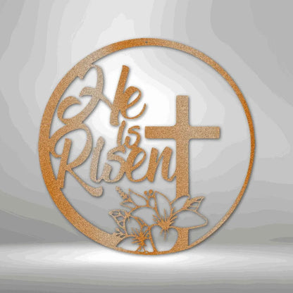 He is Risen - Steel Sign - Giftinum