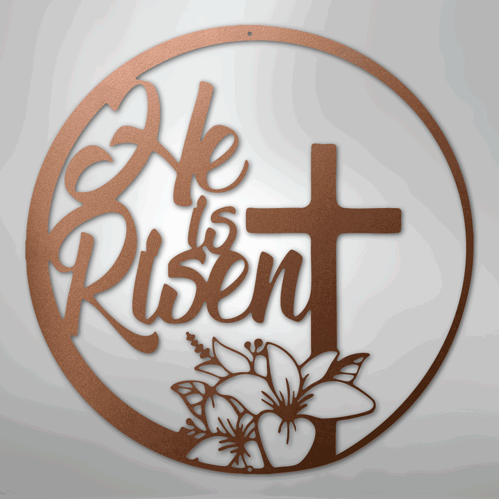 He is Risen - Steel Sign - Giftinum