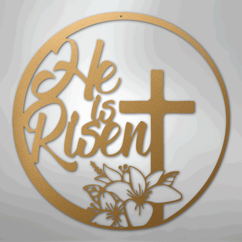 He is Risen - Steel Sign - Giftinum