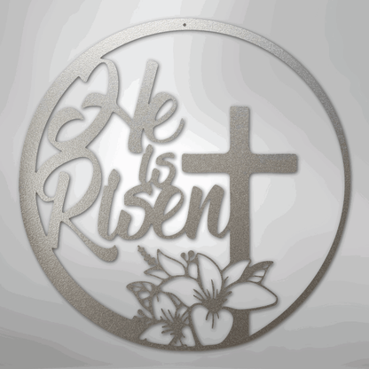 He is Risen - Steel Sign - Giftinum