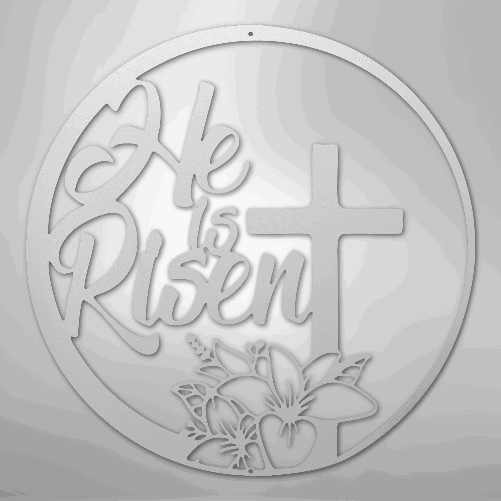 He is Risen - Steel Sign - Giftinum