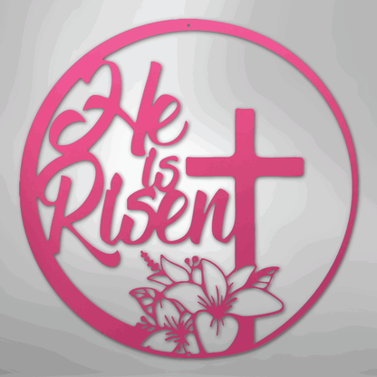 He is Risen - Steel Sign - Giftinum