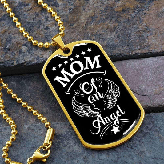 Mom of an Angel Dog Tag Necklace Military Chain (Gold) / No Jewelry Giftinum