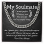 My Soulmate - Say Stupid Things Cuban Link Chain - Giftinum