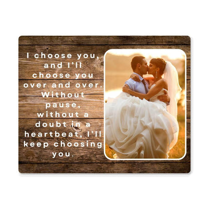 Personalized I choose you Metal art print - Giftinum