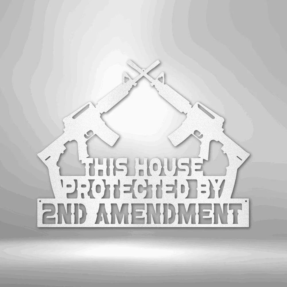 Protected by 2A - Steel Sign - Giftinum