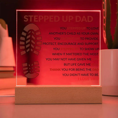 Stepped up Dad Acrylic Plaque - Giftinum