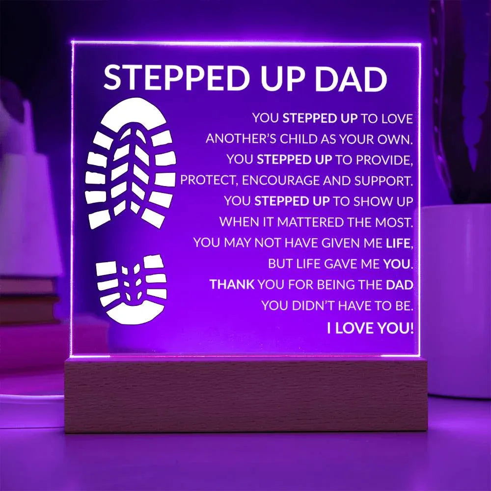 Stepped up Dad Acrylic Plaque - Giftinum