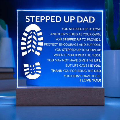 Stepped up dad acrylic plaque - Giftinum