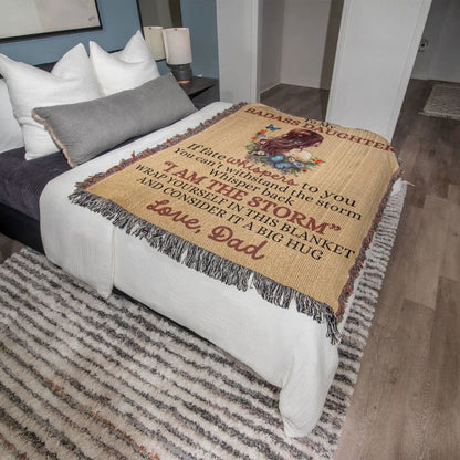 To Badass Daughter Blanket From Dad - I am the storm - Giftinum