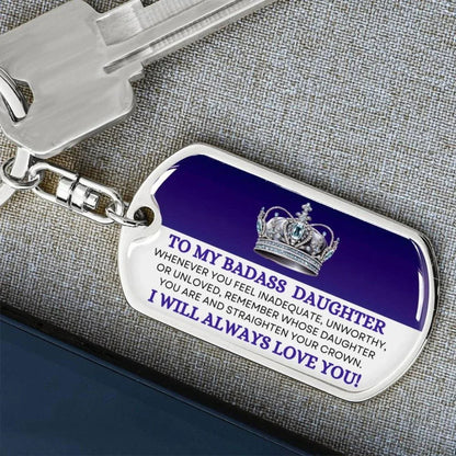 To My Badass Daughter Keychain - Giftinum