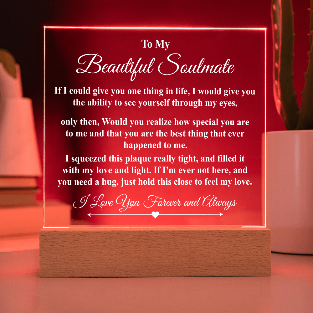 To My Beautiful Soulmate - If I could give you one thing in life - Giftinum