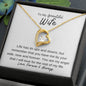 To My Beautiful Wife - Life has its up and down 14k White Gold Finish / Standard Box Jewelry Giftinum