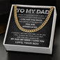 To My Dad - Appreciated Cuban Link Chain - Giftinum