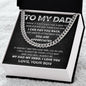 To My Dad - Appreciated Cuban Link Chain - Giftinum
