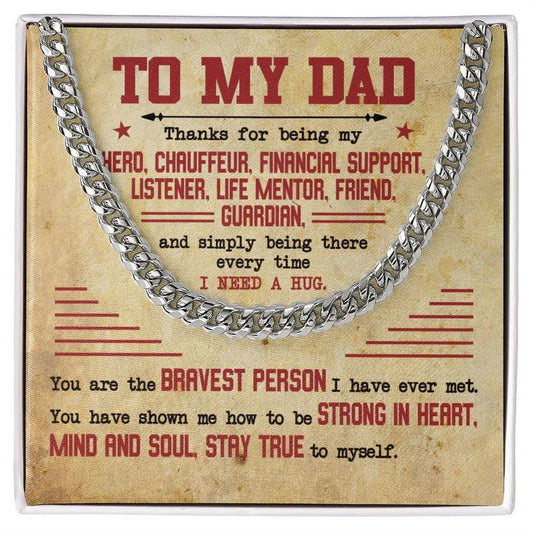 To My Dad - Strong In Heart Cuban Link Chain - Giftinum
