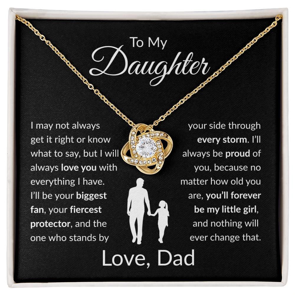 To My Daughter - I Will Always Love You - Giftinum