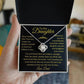 To My Daughter - Never Forget - Giftinum