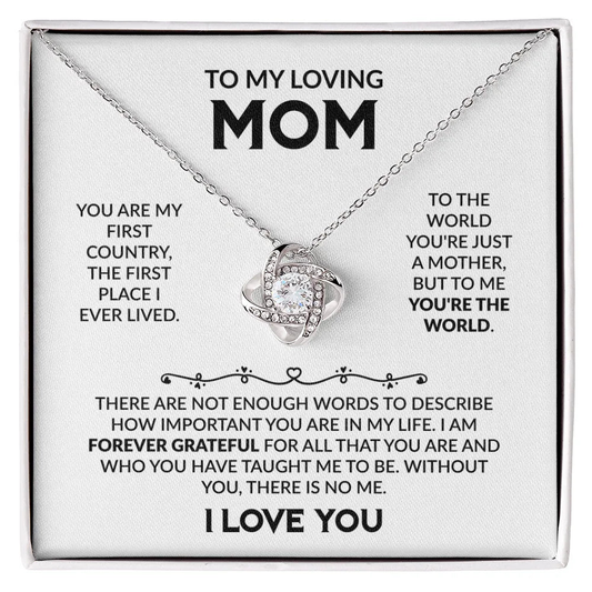 To My Loving Mom Necklace - I Am Forever Grateful - Giftinum