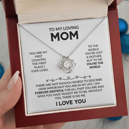 To My Loving Mom Necklace - I Am Forever Grateful - Giftinum