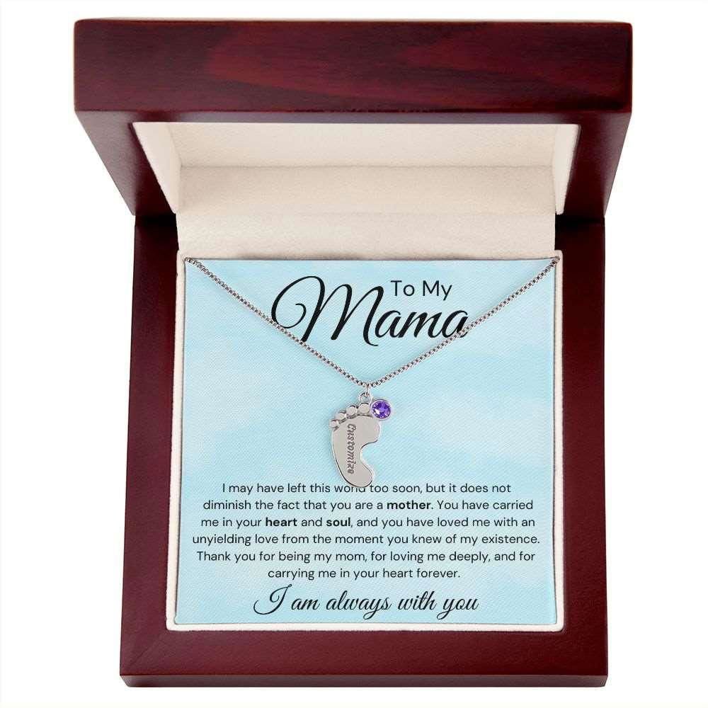 To My Mama Baby Feet Necklace - I may have left the world too soon 1 Charm / Polished Stainless Steel / Luxury Box Jewelry Giftinum