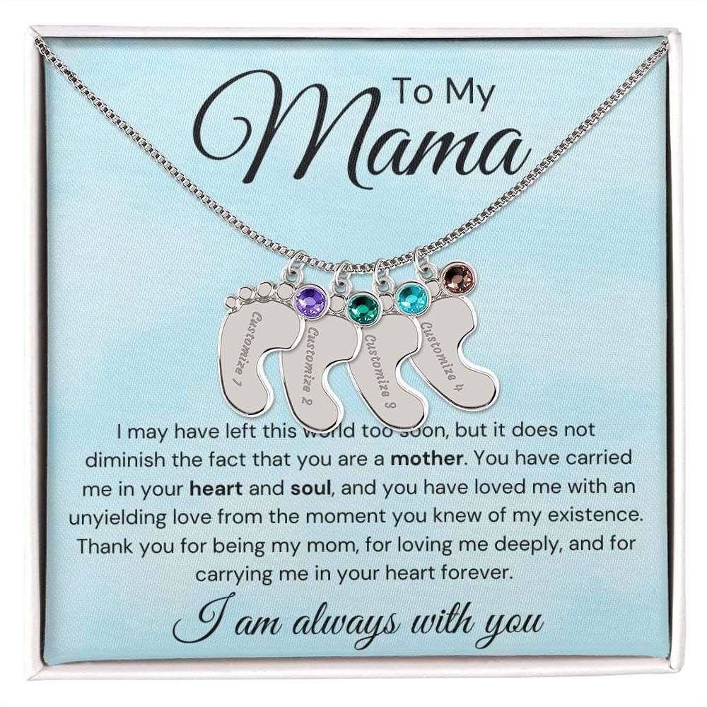 To My Mama Baby Feet Necklace - I may have left the world too soon 4 Charms / Polished Stainless Steel / Standard Box Jewelry Giftinum