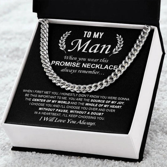 To My Man - Promise Necklace Cuban Link Chain - Giftinum