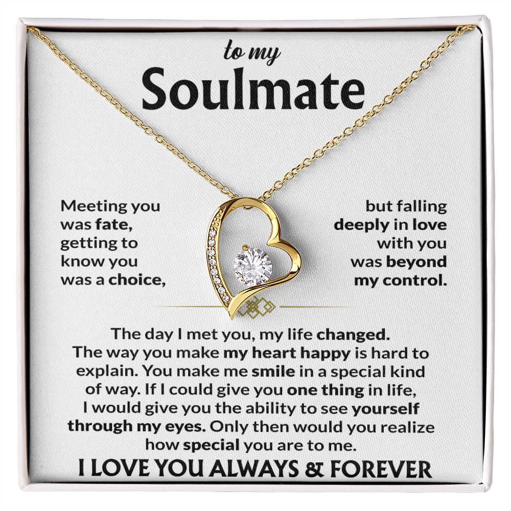 To My Soulmate - Meeting you was fate - Giftinum