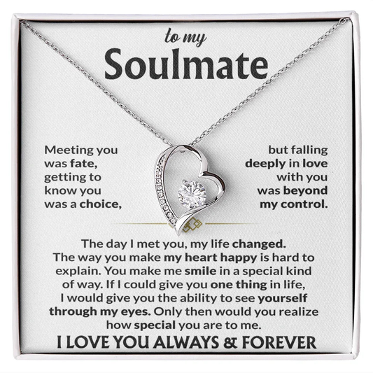To My Soulmate - Meeting you was fate - Giftinum
